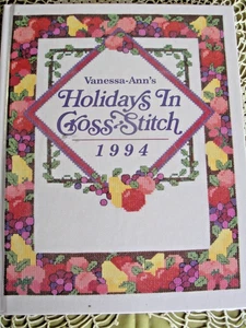 Vanessa-Ann's Holidays in Cross-Stitch 1994 - Oxmoor House - Pristine Condition - Picture 1 of 1