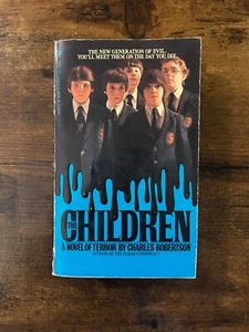 The Children - Charles Robertson 1st Printing (1982) Vintage Horror Paperback - Imagen 1 de 6