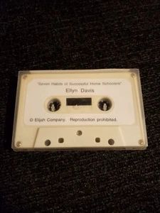 Seven Habits Successful Home Schoolers Ellyn Davis Elijah Co Cassette School - Picture 1 of 2