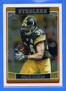 2006 Topps Chrome Football #6 Willie Parker - Picture 1 of 2