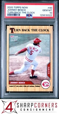 2020 TOPPS NOW TURN BACK THE CLOCK #40 JOHNNY BENCH HOF POP 1 PSA 10 - Image 1 of 2
