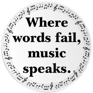 Where Words Fail, Music Speaks - 25 Pack Circle Stickers 3 Inch - Quote - Picture 1 of 1