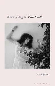 Bread of Angels Patti Smith - Bild 1 von 5