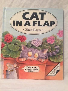 Shoo Rayner - CAT IN A FLAP - 1st/1st 1992 - Nice Copy, Lift A Flap Book, Pop-Up - Imagen 1 de 12