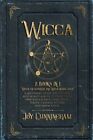 Wicca: 2 books in 1 -Wicca for beginners and Wicca herbal magic- A beginner's...