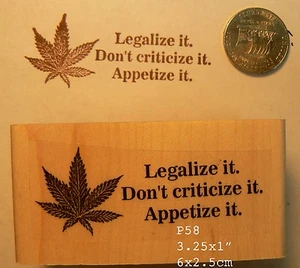 P58 Legalize it, marijuana rubber stamp  - Picture 1 of 2