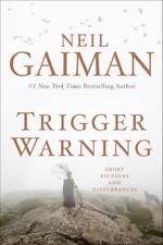 Trigger Warning | Neil Gaiman | Short Fictions and Disturbances | Taschenbuch