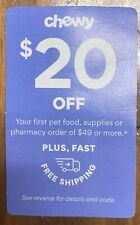 Chewy $20 Off Your First Order of $49  Exp 11/30/2023