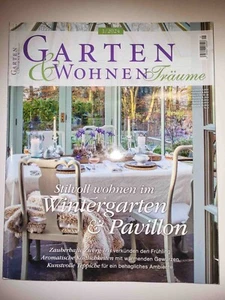 Garten & Wohnen Träume 1/2024 Wintergarten Pavillon Teppiche Zwerg Iris - Bild 1 von 1