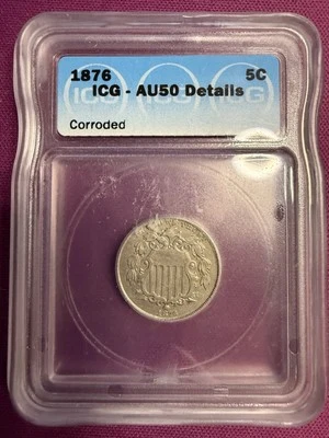 1876 Shield Nickel - ICG graded AU50 - B49426 - Image 1 of 2