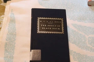 Souls of Black Folk (Everyman's Library) by DU BOIS, W. E. B., hardcover, Ex-lib - Picture 1 of 3
