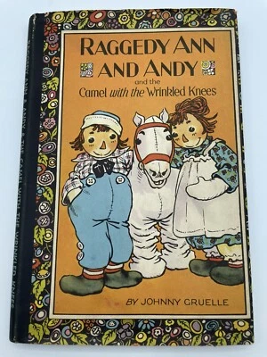 Raggedy Ann and Andy 1924 Camel With Wrinkled Knees Johnny Gruelle Dust Jacket - Image 1 of 4