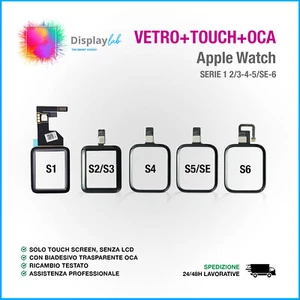 VETRO+TOUCH+OCA PER APPLE WATCH SERIE 1 2 3 4 5 SE 6 PER LAVORAZIONE DISPLAY - Imagen 1 de 12