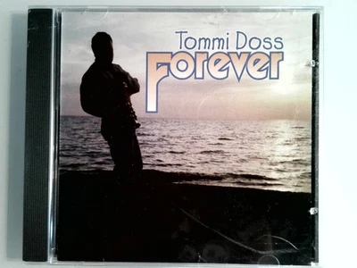 Tommi Doss – Forever CD 1997 Smooth Jazz Instrumental Tommi Doss Studios - Imagen 1 de 2