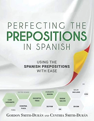 Perfecting the Prepositions in Span..., Smith Durán, Mr - Image 1 of 2