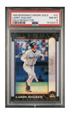 1999 Bowman Chrome Gold Refractors #31 LARRY WALKER PSA 8 ROCKIES 08/25 GOLD