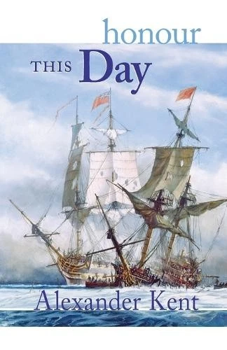 Alexander Kent Honour This Day (Paperback) Bolitho Novels - Image 1 of 1