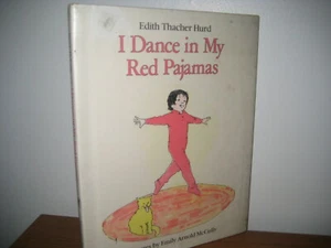 I Dance in my Red pajamas/ hardback/ jacket/ Hurd/ McCully/1982/grandparents - Picture 1 of 1