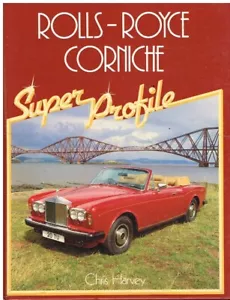 ROLLS ROYCE CORNICHE COUPE & CABRIO '71-83 KSIĄŻKA HISTORII PROJEKTOWANIA I PRODUKCJI - Zdjęcie 1 z 1