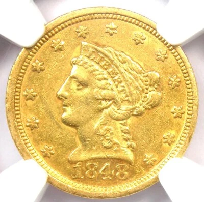 1848 Liberty Gold Quarter Eagle $2.50 Coin - Certified NGC AU55 - $5,250 Value - Image 1 of 4