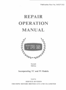 TRIUMPH TR6 1969 - 1976 REPARATURBETRIEB SERVICE WERKSTATTHANDBUCH NACHDRUCK 2. AUFLAGE - Bild 1 von 2