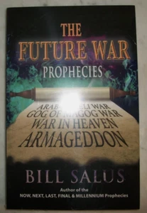 The Future War Prophecies by Bill Salus - Paperback - New Sealed - Bild 1 von 2