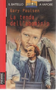 LA TENDA DELL’ABOMINIO - di Gary Paulsen - Imagen 1 de 1