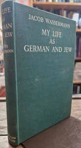 My Life As German & Jew : Jacob Wassermann - Picture 1 of 2