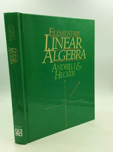 ELEMENTARE LINEARE ALGEBRA von Stephen Andrilli und David Hecker -1993 - Arithmetik - Bild 1 von 5