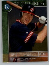 2017 Bowman Draft MLB Draft History #MLBD-JT Jim Thome Indians NM-MT 