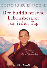 Dolpo Tulku Rinpoche / Der buddhistische Lebensberater für jeden Tag