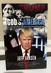 Trump: The Destiny of Gods America - Hardcover Book By Jansen, Jeff -NEW - Picture 1 of 7