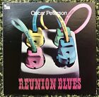Oscar Peterson - Reunion Blues 1973 w/Ray Brown, Milt Jackson VG+ Jazz, Blues