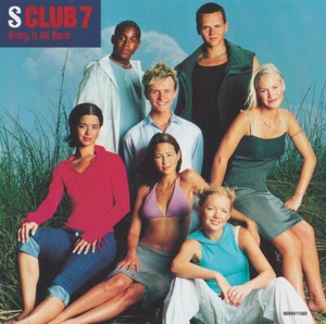 S Club 7 - Bring It All Back (CD, Single) (Very Good Plus (VG+)) - 3414742986 - Picture 1 of 5