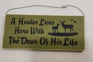 A Hunter lives Here with the Dear Deer Wood sign Man cave Wall Decor plaque  - Picture 1 of 10