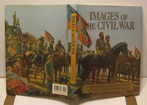 Imágenes de la Guerra Civil Las pinturas de Mort Kunstler JAMES M McPHERSON 1992!!! - Imagen 1 de 3