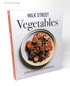 Milk Street Vegetables: 250 Bold, Simple Recipes for Every Season - Foto 1 di 8
