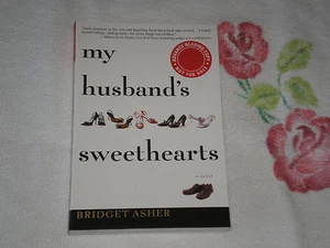MY HUSBAND'S SWEETHEARTS by BRIDGET ASHER -ARC- -JA- - Picture 1 of 1