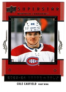 2023-24 Upper Deck Superstar Honor Roll COLE CAUFIELD HR-6 Montreal Canadiens UD