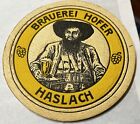 BD Bierdeckel Brauerei Hofer (Andreas) Haslach Allgu  VK Vorkrieg ?