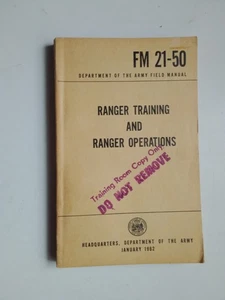 RANGER TRAINING AND RANGER OPERATIONS FM 21-50 1962 RARE Training Room Copy - Imagen 1 de 6