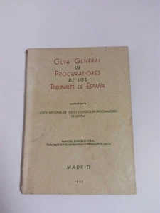 Guia General de Procuradores de Los Tribunales de España,  Año 1951. - Imagen 1 de 1