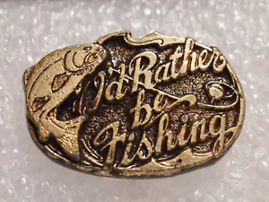 I'd Rather Be Fishing Vintage Fish Pin _ (1) pin Brassy goldtone - Picture 1 of 7