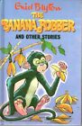 ENID BLYTON The Banana Robber and Other Stories 1990 HC Book