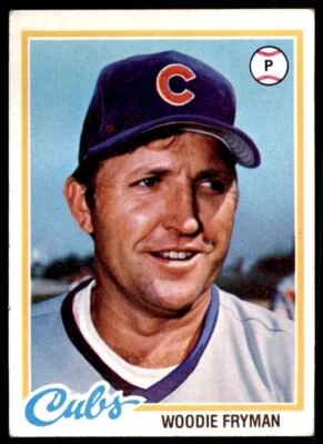 1978 TOPPS WOODIE FRYMAN CHICAGO CUBS #585 (100) - Image 1 of 2