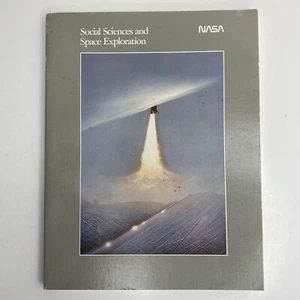 NASA Social Sciences and Space Exploration November 1984 Book - Preowned Good - Picture 1 of 12