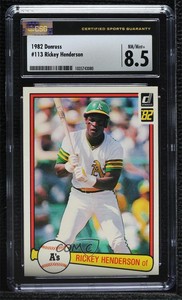 1982 Donruss Rickey Henderson #113 CSG 8.5 HOF