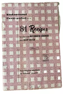 81 Recipes for Automatic Cooker and Deep Fryer Appetizer Desserts Vintage Cookbo - Picture 1 of 6
