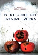 Police Corruption : Essential Readings, Hardcover by Holmes, Leslie, Brand Ne...