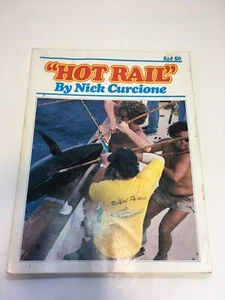 "Hot Rail" Nick Curcione book. - Picture 1 of 3
